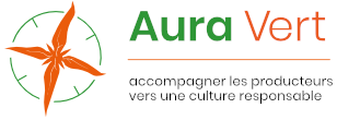 Aura vert, accompagner les producteurs vers une culture responsable